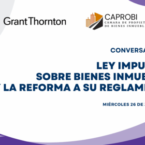 Conversatorio "Ley Impuesto sobre Bienes Inmuebles y la reforma a su reglamento"